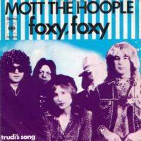 Mott The Hoople : Foxy, Foxy